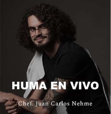 'Huma en Vivo' con el Chef Juan Carlos Nehme - El Café de Especialidad en el mundo de la gastronomía.