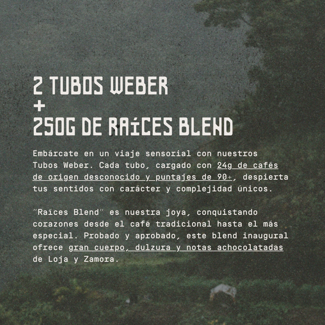 Paquete Home Barista ( 2 tubos Weber + 250g de Raíces Blend) - Suscripción